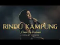 Lagu Zulham Djais - Rindu Kampung Cover Lagu Melayu By Voxaura