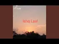 Ishq Laal