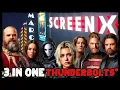 THUNDERBOLTS ON SCREENX