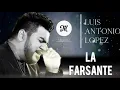 El Mimoso La Farsante