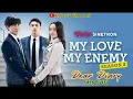 Dear Diary OST My Love My Enemy Season 2 - Vidio.com || Feby Putri