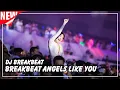 Lagu Dj Breakbeat Angels Like You Tiktok Remix Full Bass