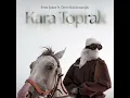 Kara Toprak - Emre Şakar & Ömer Bükülmezoğlu