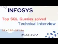 Infosys Top SQL Questions Asked in Technical Interview S E D S E S P Roles 3 6 - 9 LPA