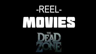 reel movie the dead zone