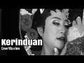 Download Lagu Kerinduan ( cover vita s lens )