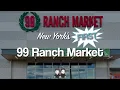 New York s First 99 Ranch Market