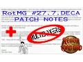 RotMG 7 DECA TL DR Patch Notes