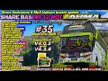 Download Lagu AKTOR MOAL GAGAL🤤 SHARE 35 NADA BASURI 12 NOT BUS RAHMA NUR SYIFA TERBARU! KODENAME \u0026 MP3 BUSSID NEW