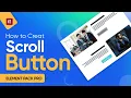 How to Use Scroll Button Widget by Element Pack