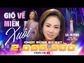 Download Lagu Nhạc Trữ Tình BOLERO - GIÓ VỀ MIỀN XUÔI (St: ANH VIỆT THU) - SA HUỲNH ngọt ngào trong từng câu hát