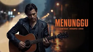 menunggu rhoma irama cover romantic slow rock version 