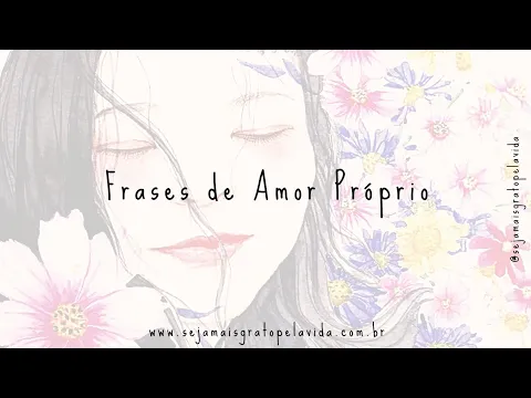 Download MP3 Frases de Amor Próprio | Seja mais grato pela vida