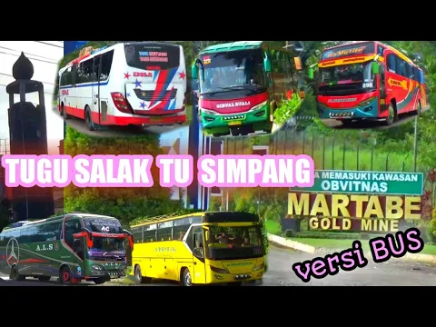 Download MP3 Lagu Galau Tapsel Tugu Salak Tu Simpang Tambang Versi Bus Spot Klip lirik dan Arti