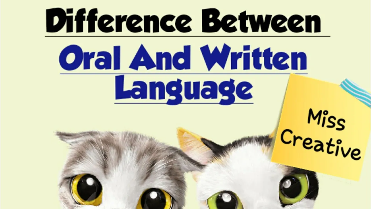 Difference Between Oral Language And Written Language