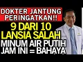 Download Lagu BAHAYA! Waktu Minum Air yang FATAL untuk Jantung - HINDARI atau NYAWA MELAYANG! - Kesehatan Lansia