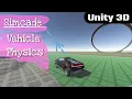 Simcade Vehicle Physics Progress