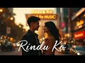 Download Lagu Baba\u0026Ko Music - RINDU KO (Official Music Video)