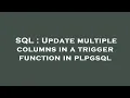 SQL Update multiple columns in a trigger function in plpgsql