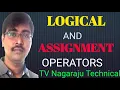 LOGICAL OPERATORS AND ASSIGNMENT OPERATORS C - PROGRAMMING-Lecture-13