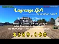 Lagrange 389 000 l 3 195sq ft l 0 79 acre l No Hoa fee Rent ok l l