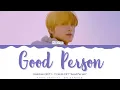 Haechan (NCT) - 'Good Person (2022)' (Friends OST) Lyrics Color Coded (Han/Rom/Eng) | @HansaGame
