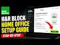 How to configure home office calculations in H R Block - Step By Step