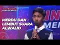 Download Lagu M ALWALID, ANAK BERSUARA EMAS YANG PERNAH TINGGAL DI GEROBAK | AUDISI JURI IMB 2021