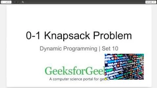 Programming For Beginners Dynamic Programming Set 10 0-1 Knapsack Problem GeeksforGeeks