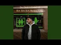 Lagu Ha Ha Ha (Remix)