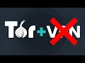 Download Lagu Stop Using Tor With VPNs