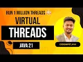 Exploring Virtual Threads in Java 21 Handling Millions of Concurrent Tasks