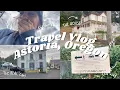 TRAVEL VLOG ASTORIA OREGON Finally completing my bucket list item EVERYTHING I dreamed of
