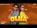 Lagu OLHA (Official Video) Dev Chouhan, Pooja Saxena, Harjeet Deewana | New Haryanvi Songs Haryanavi 2024
