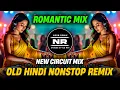 Lagu Old Hindi Nonstop Remix 2025 | New Circuit Mix | Romantic DJ Mix | DJ Neon Remix