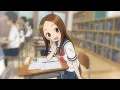 Download Lagu 『4K-24FPS』Karakai Jouzu no Takagi-san - Ending 5 | Creditless | Lyrics [CC]