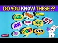 Guess the Acronyms Acronyms Quiz Internet Slang Words