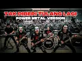 Lagu TAK DI BERI TULANG LAGI - POWERMETAL VERSION | TERNYATA BUKAN LAGU KUBURAN BAND