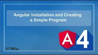 Angular 4 Part 1 - Installation and Creating