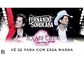Download Lagu Fernando \u0026 Sorocaba - Vê se para com essa marra | DVD Bola de Cristal