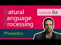 NLP Lecture 8 a - Phonetics of Speech