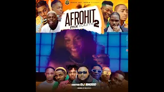 dj baddo afrohit mix vol 2 snippet 