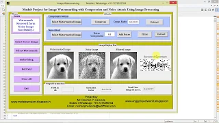 Matlab Code for Image Watermarking with Compression and Noise Attack Using Image Processing