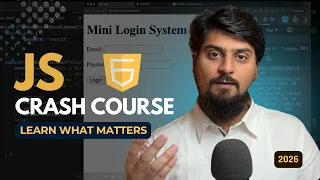 JavaScript Crash Course for Beginners 2026 - Full Beginner to Mini Apps