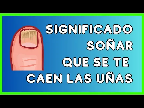 Download MP3 ⩥ Qué Significa SOÑAR que se TE CAEN las UÑAS 💅