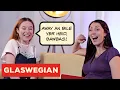 Lagu Glasgow Accent Example - Beautiful Scottish Voices