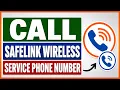 How To Find Call Safelink Wireless Customer Service Phone Number in 2026