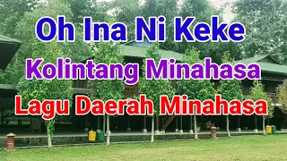 oh ina ni keke kolintang minahasa lagu daerah minahasa lirik 