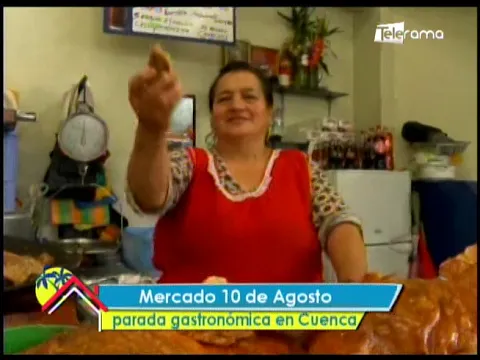 Mercado 10 de Agosto parada gastronómica en Cuenca