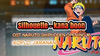 silhouette ost naruto opening 16 koplo jaranan